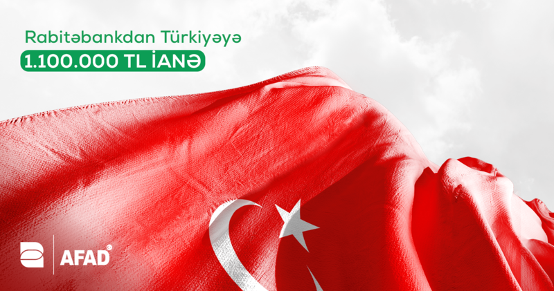 Rabitəbankdan Türkiyəyə dəstək