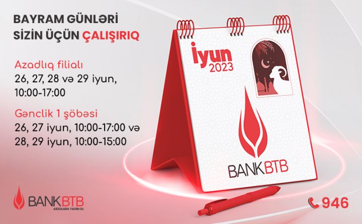 Bank BTB bayram günlərində fəaliyyət göstərəcək