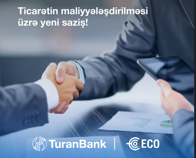 TuranBank nüfuzlu beynəlxalq maliyyə qurumundan kredit xətti almışdır