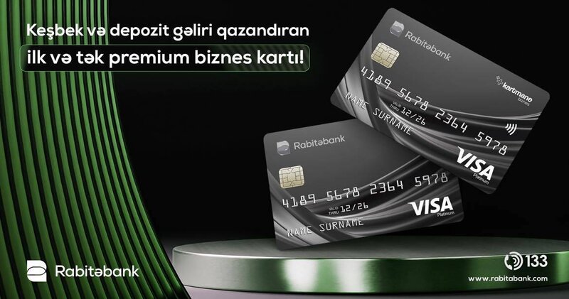 Rabitəbank ölkədə ilk dəfə keşbek və depozit gəlirli premium biznes kartını təqdim edir