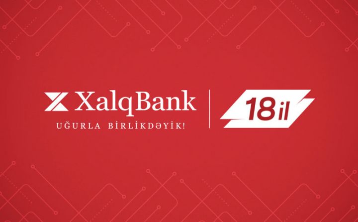Xalq Bank 18 yaşını qeyd edir